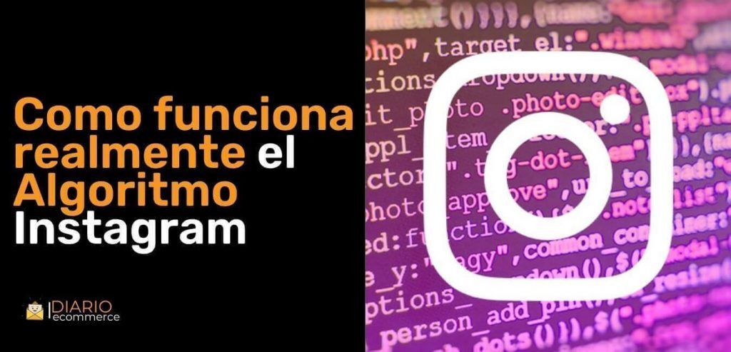 Cómo Funciona el Algoritmo de INSTAGRAM realmente